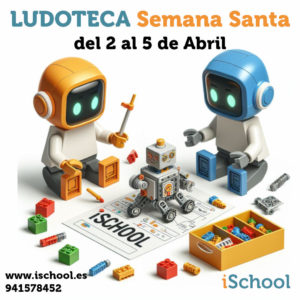Campamento Semana Santa 2024 iSchool